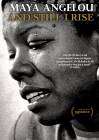 Maya Angelou and Still I Rise poster